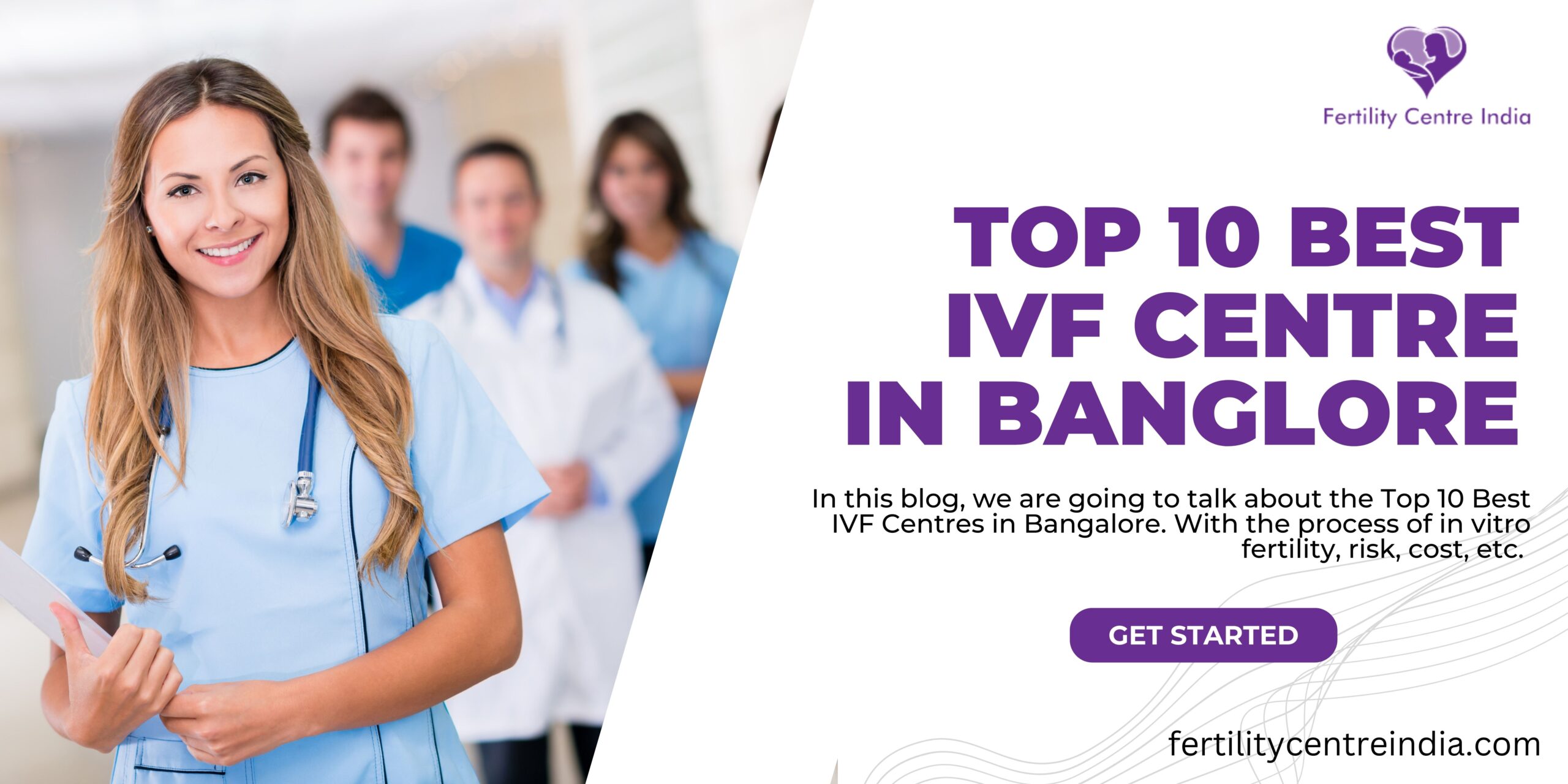 TOP 10 BEST IVF CENTRE IN BANGLORE