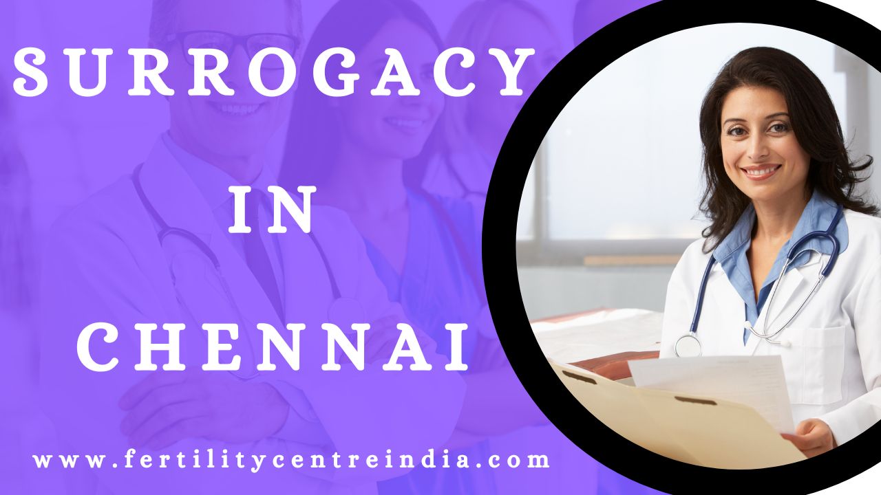 Surrogacy in Chennai