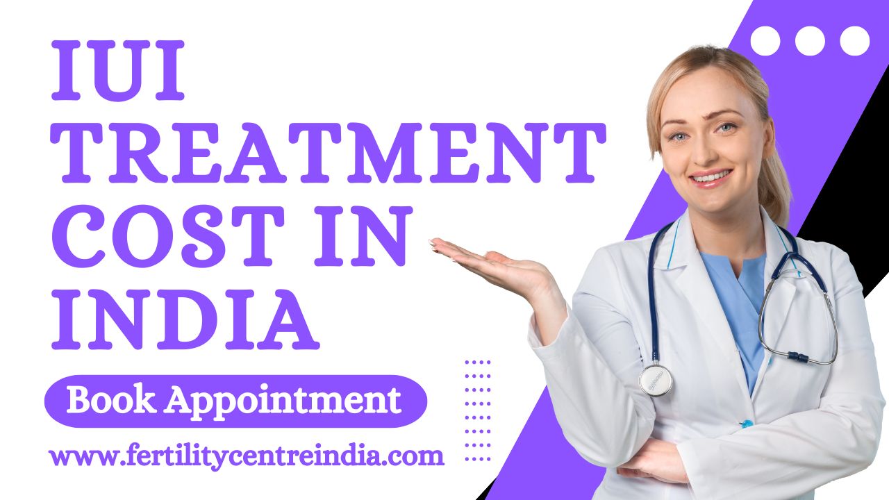 IUI Treatment Cost in India