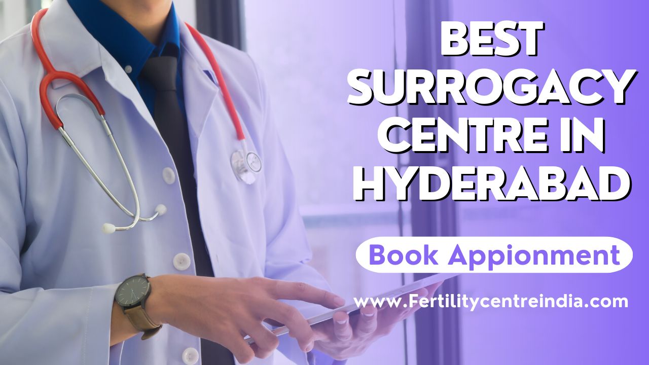 Best Surrogacy Centre in Hyderabad