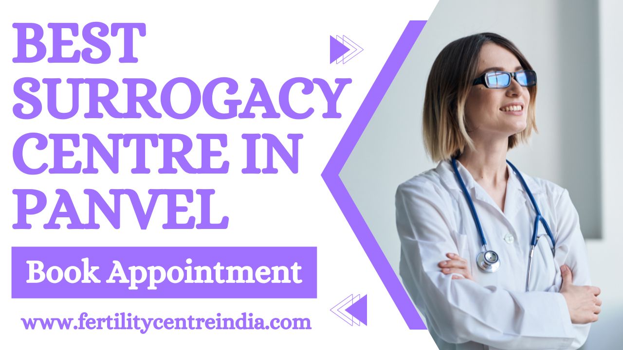 Best Surrogacy Centre in Panvel
