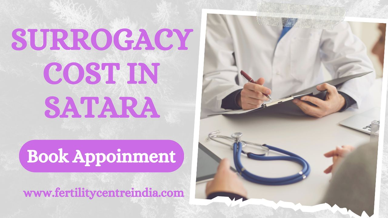 Surrogacy Cost in Satara