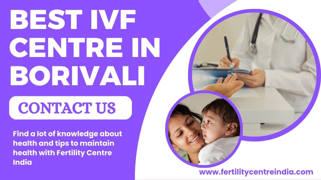 Best IVF Centre in Borivali