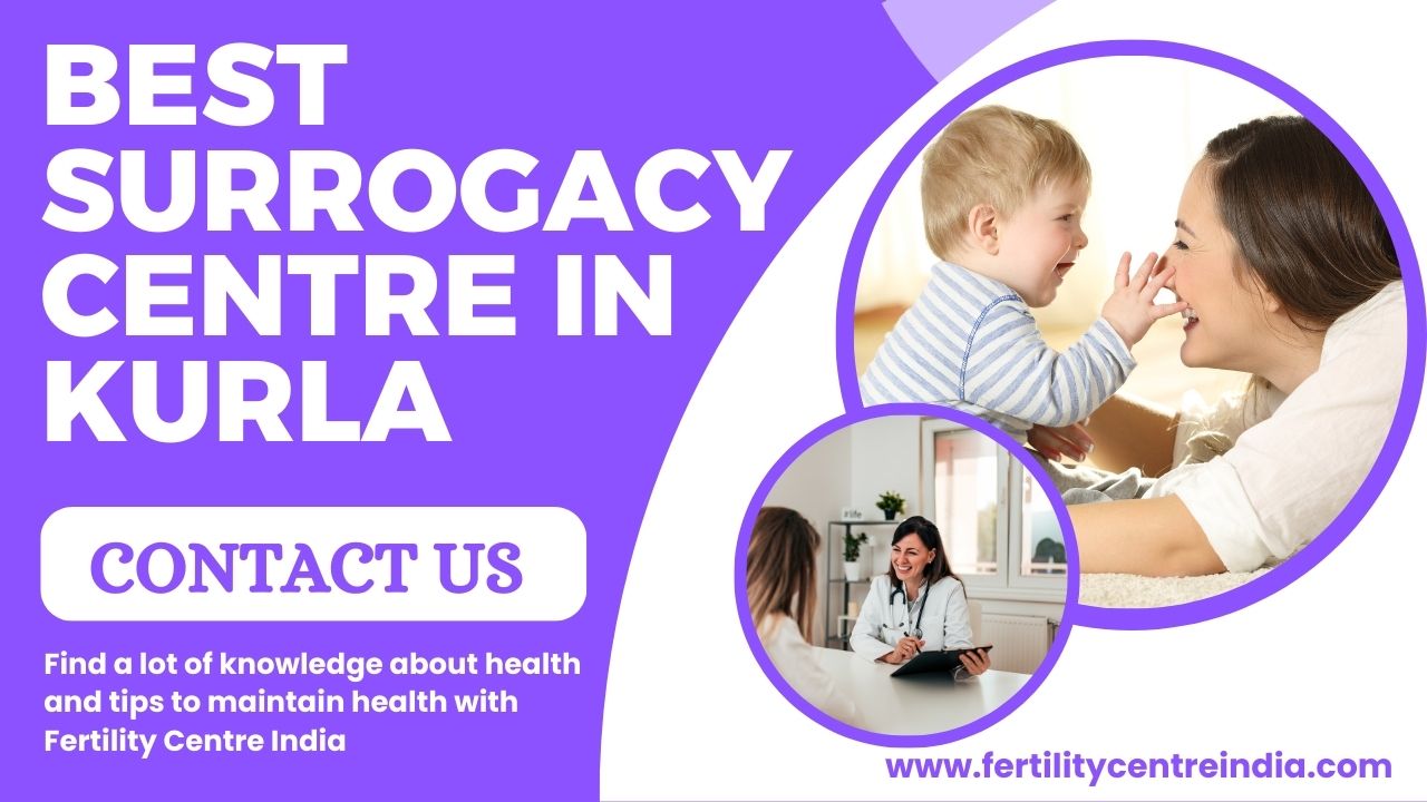 Best Surrogacy Centre in Kurla