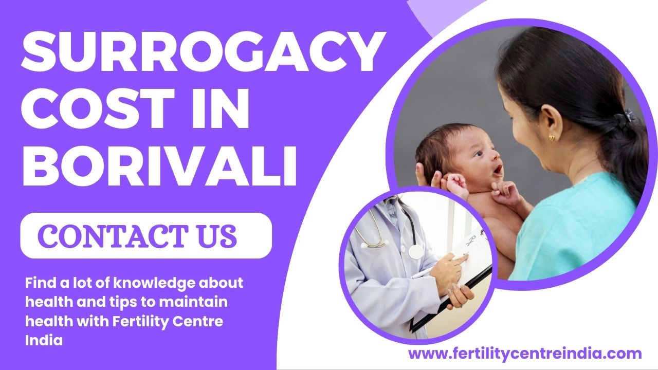 Surrogacy Cost in Borivali