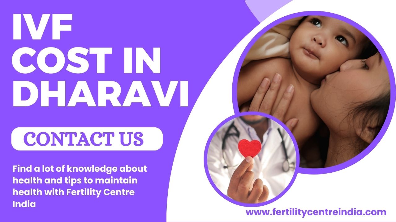 IVF Cost in Dharavi