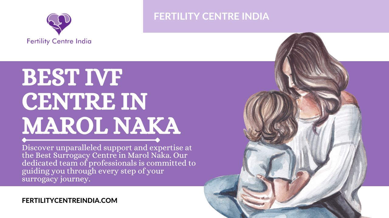 Best IVF Centre in Marol Naka